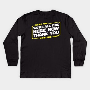 How are you? Kids Long Sleeve T-Shirt